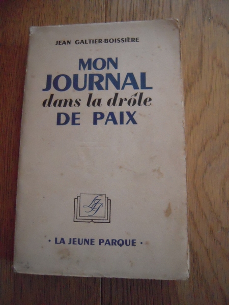 Mon journal dans la drôle de paix