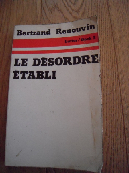 Le désordre établi