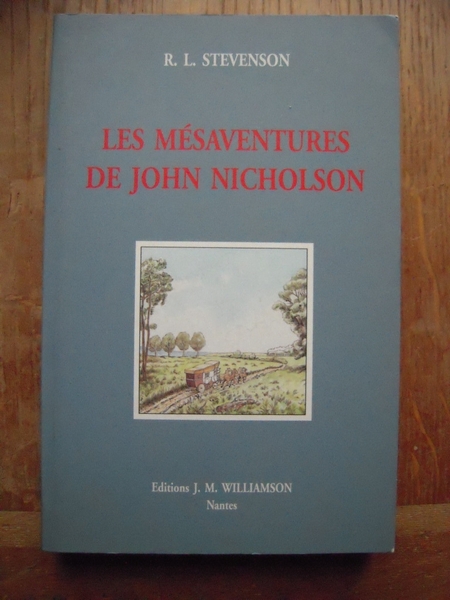 LES MESAVENTURES DE JOHN NICHOLSON