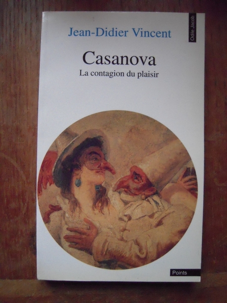 Casanova - la contagion du plaisir