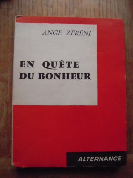 En quête de bonheur