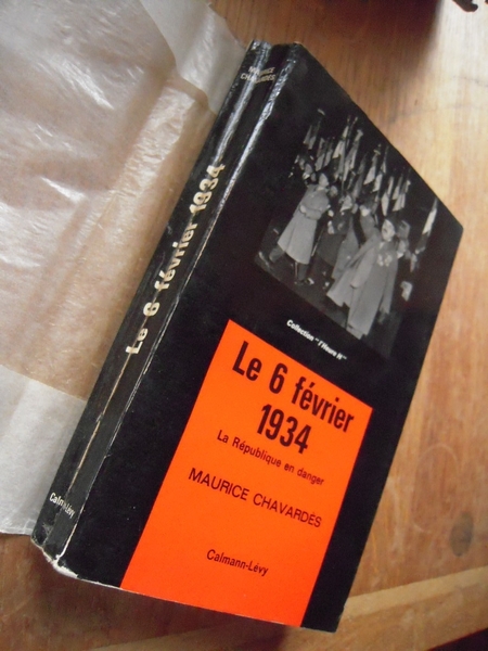 Le 6 février 1934 La république en danger