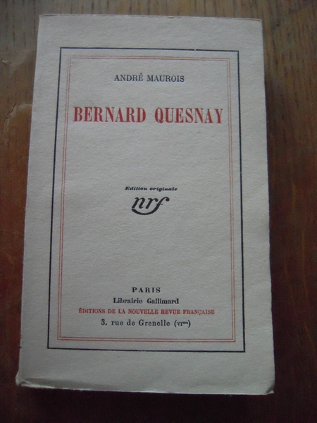 Bernard Quesnay Edition originale