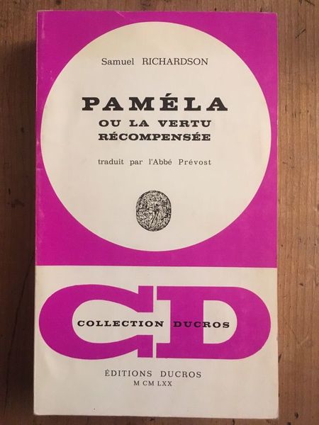 Pamela - ou la vertu recompensée