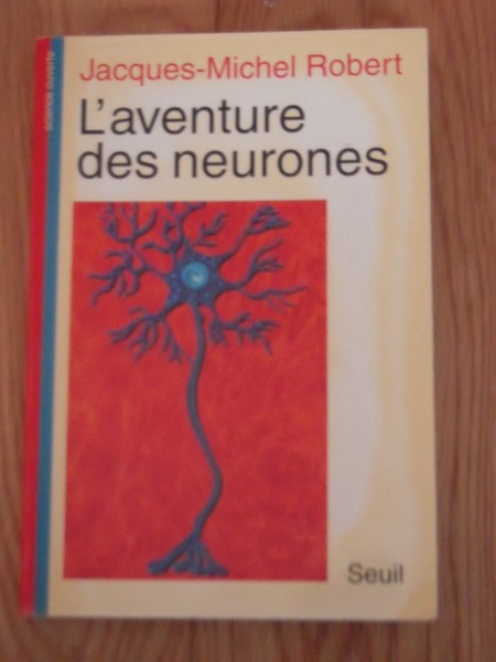 L'Aventure des neurones