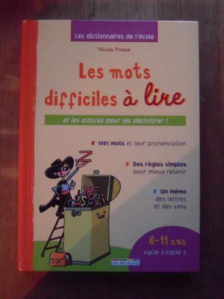 Dictionnaire des mots difficiles à lire