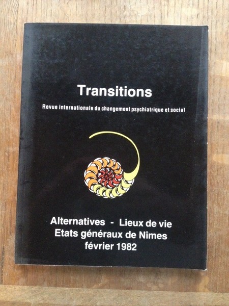 Transitions n° 10 revue internationale du changement psychiatrique et social