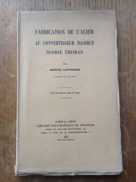 Fabrication de l'acier au convertisseur basique. Scorie Thomas