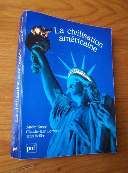 La civilisation américaine