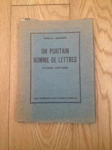 Un puritain homme de lettres, Nathaniel Hawthorne
