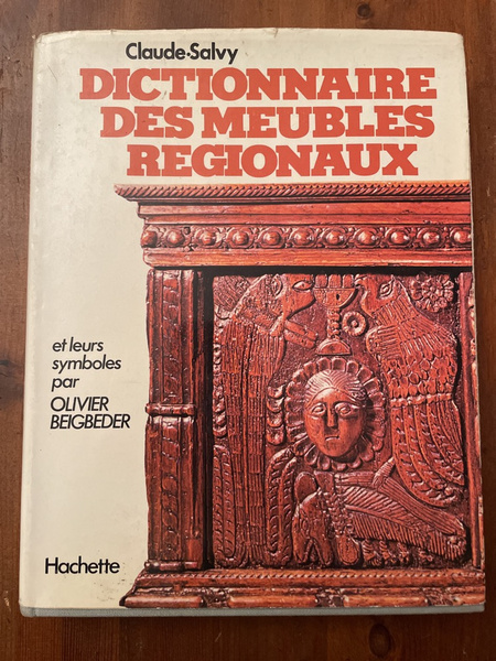 Dictionnaire des meubles régionaux