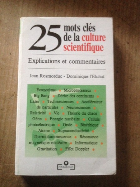 25 mots clés de la culture scientifique