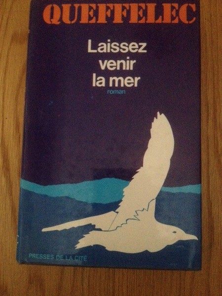 Laissez venir la mer