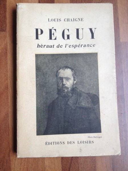 Péguy, héraut de l'espérance