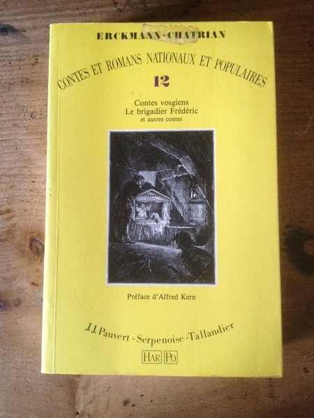 Contes vosgiens Le brigadiers Frédéric et autres contes