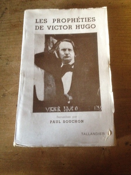 Les prophéties de Victor Hugo