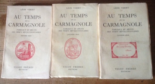 Au temps de la Carmagnole Volume I II & III