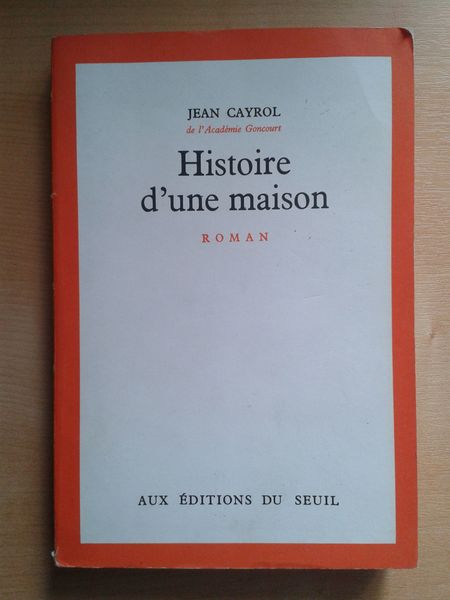 Histoire d'une maison