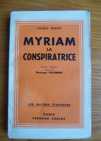 Myriam la conspiratrice