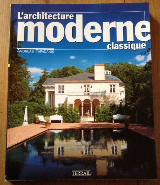 L'architecture moderne classique