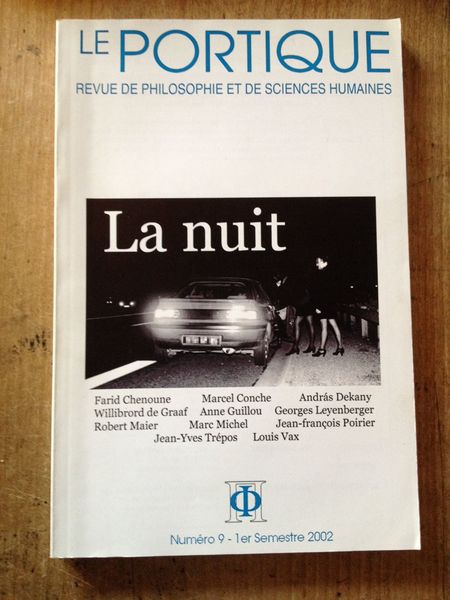 Le Portique Numéro 9 La nuit, revue de philosophie et …