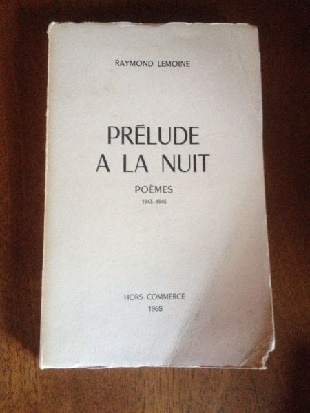 Prélude à la nuit, Poèmes 1943-1945