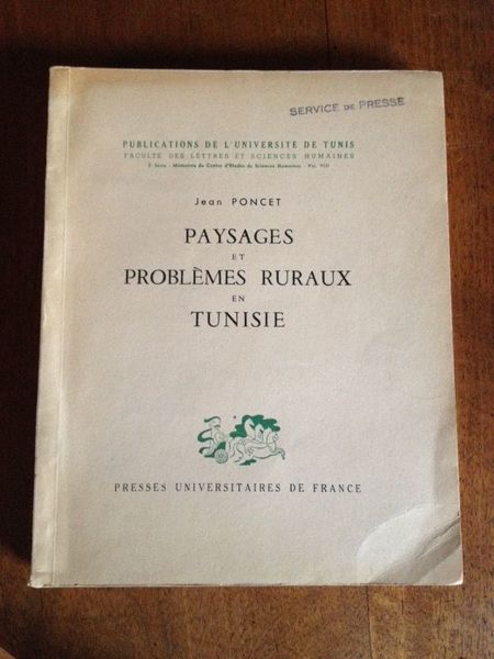 Paysages et problèmes ruraux en Tunisie.