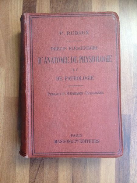 Précis élémentaire d'anatomie, de physiologie et de pathologie