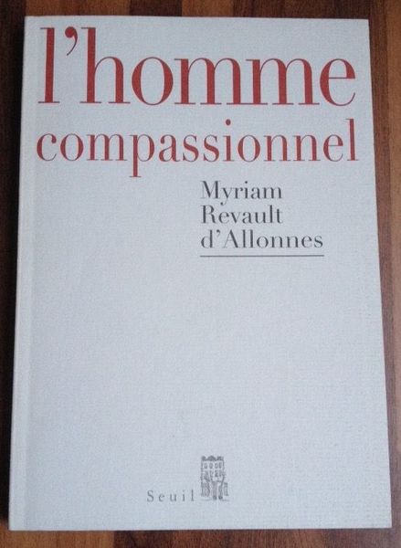 L'homme compassionnel