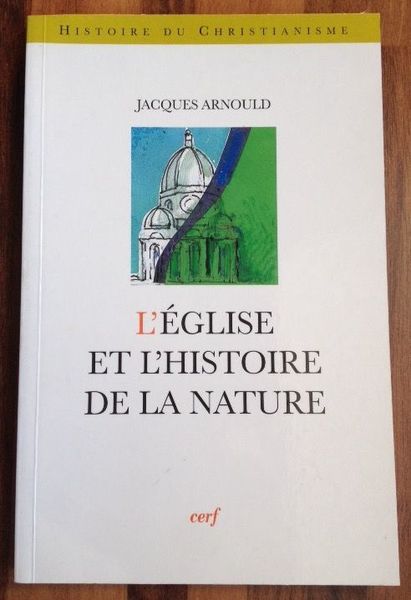 L'Eglise et l'histoire de la nature