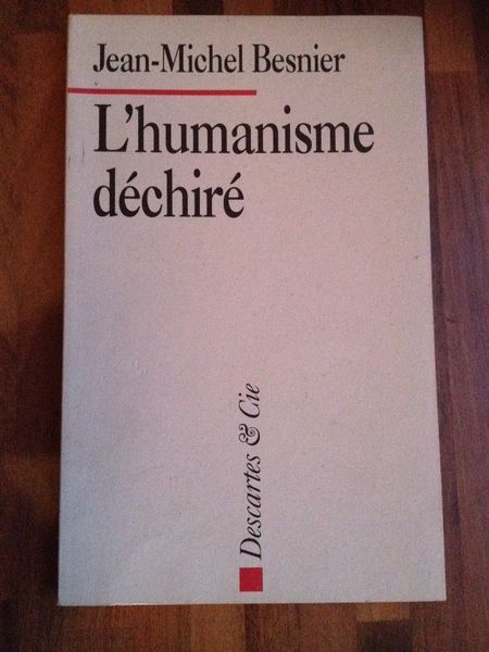L?Humanisme déchiré