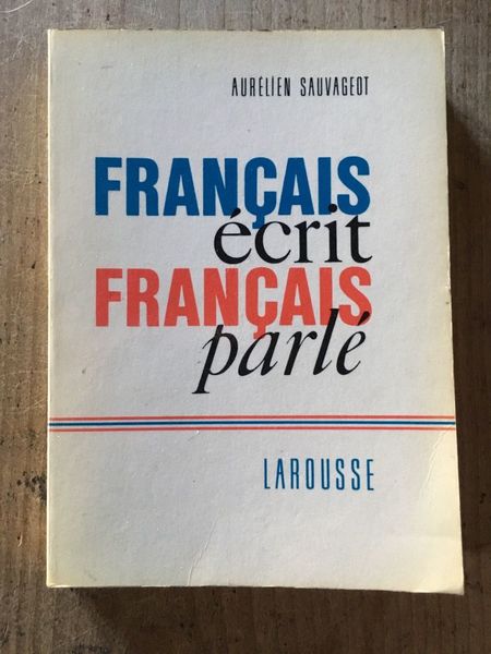 Français écrit, français parlé