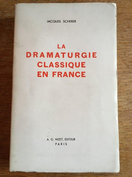 La Dramaturgie classique en France