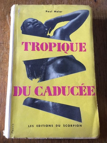 Tropique du caducée