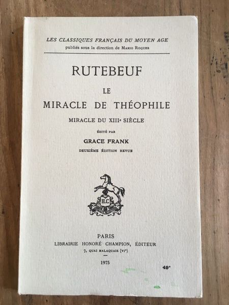 Le miracle de Théophile, Miracle du XIIIè siècle