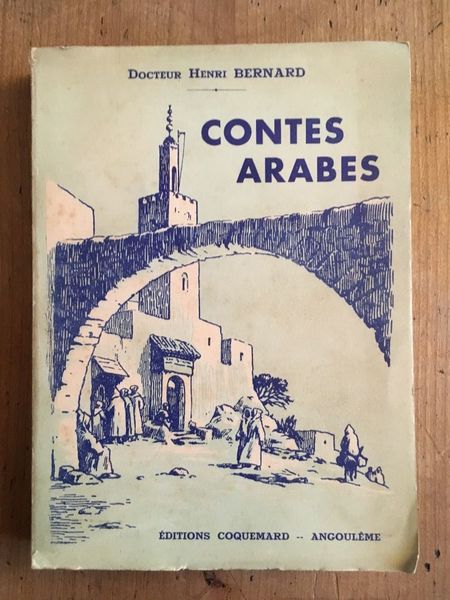 Contes arabes Tome 1, de Si Mohammed Ben Abdallah Djemili