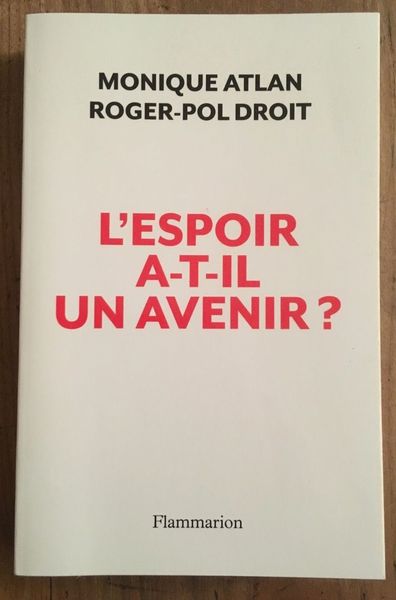 L'espoir a-t-il un avenir ?