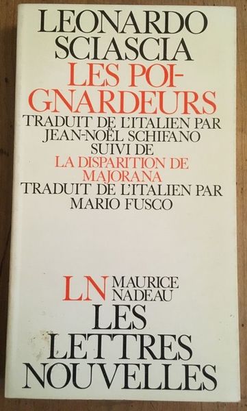 Les poignardeurs suivi de la disparition de Majorana