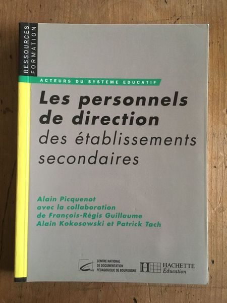 Les Personnels de direction des établissement secondaires