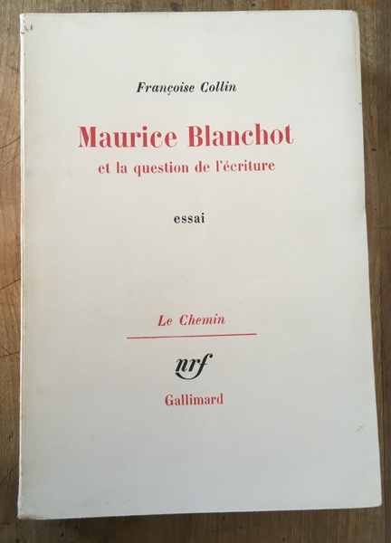 Maurice Blanchot et la question de l'écriture