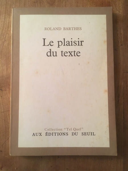 Le plaisir du texte