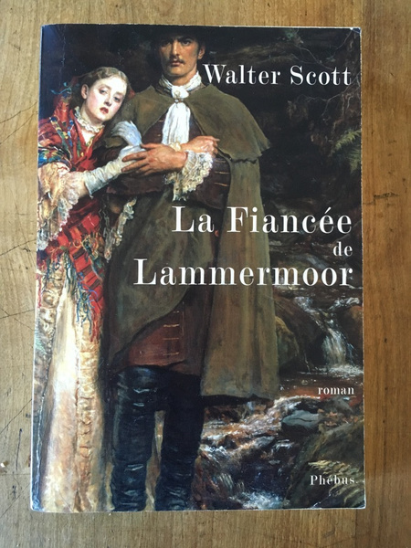 La fiancée de Lammermoor