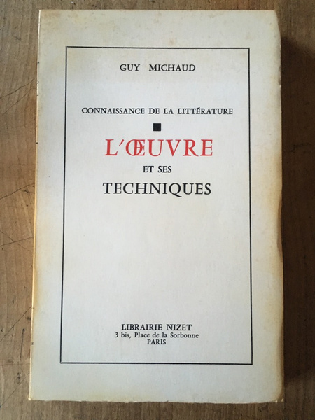 L'oeuvre et ses techniques