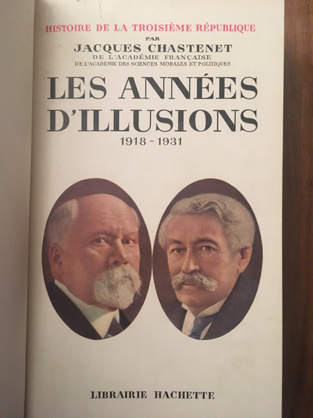 Histoire de la Troisième République, Les années d'illusion 1918-1931