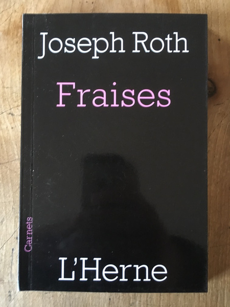 Fraises, Suivi de deux Fragments