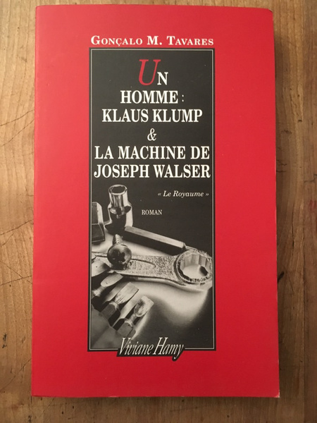 Un homme : Klaus Klump - La machine de Joseph …