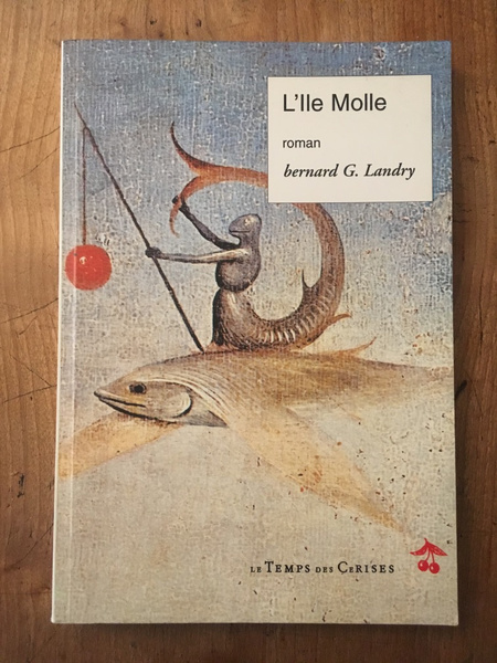 L'ile Molle : Farce et attrappe