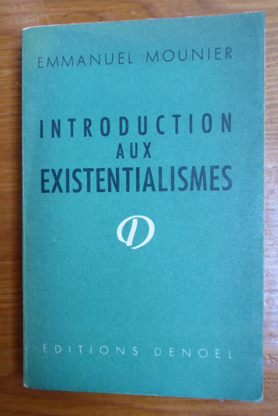 Introduction aux existentialismes