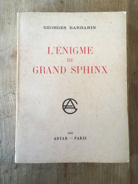 L'énigme du Grand Sphinx