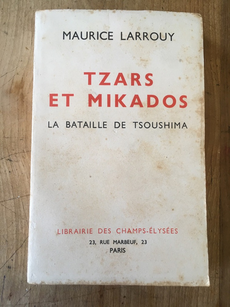 Tzars et Mikados, la bataille de Tsoushima